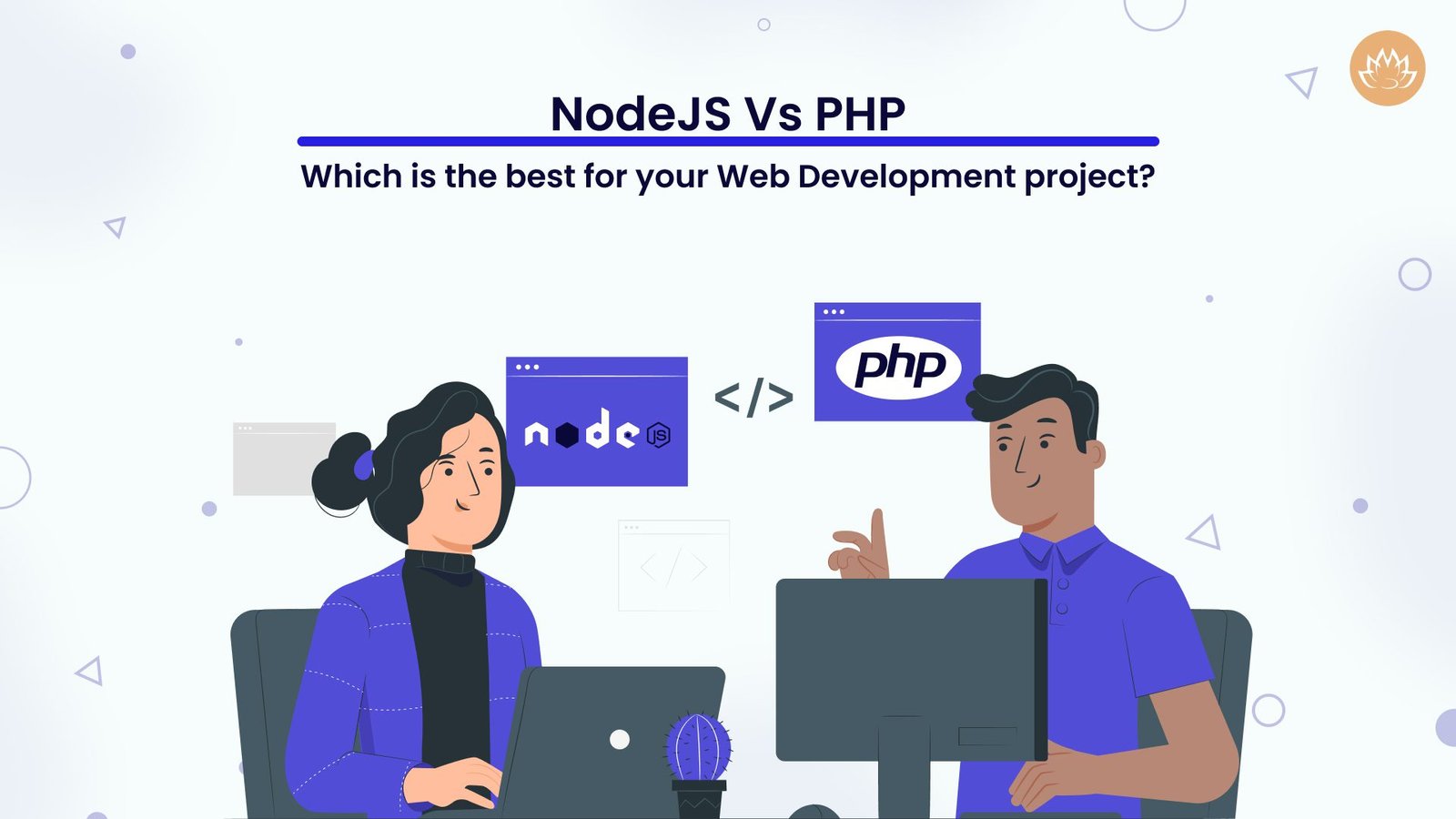 NodeJS Vs PHP Which is the best for your Web Development project
