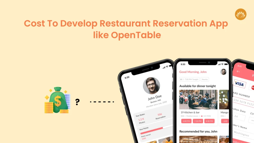 Cost To Develop Restaurant Reservation App like OpenTable