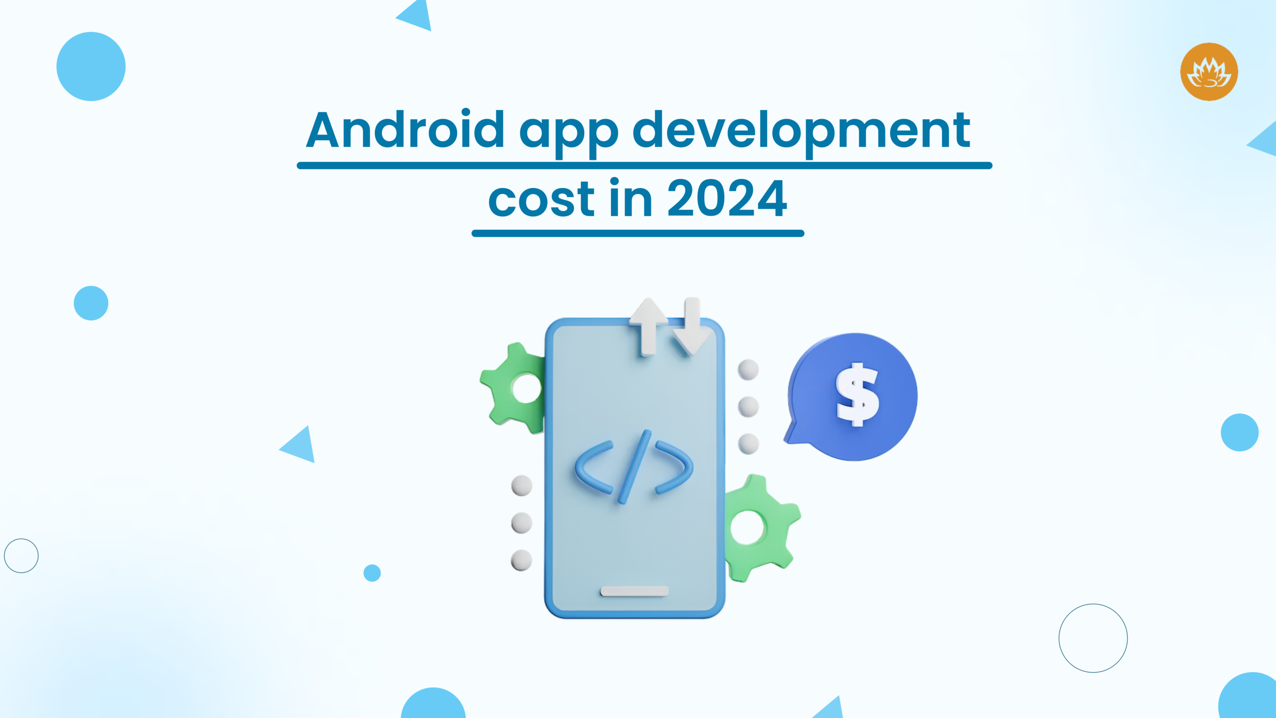 android app development cost in 2024