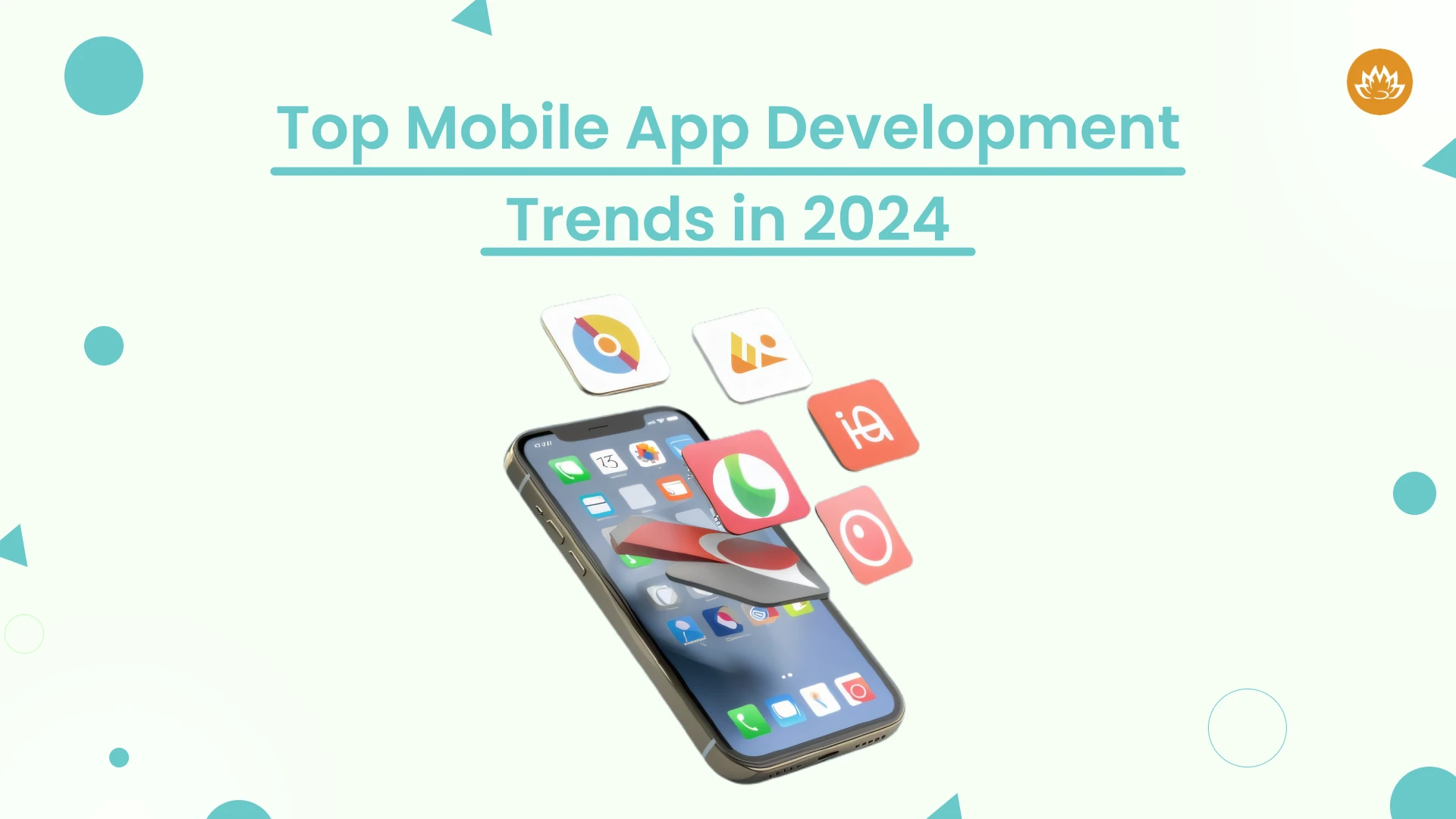 top mobile app development trends in 2024