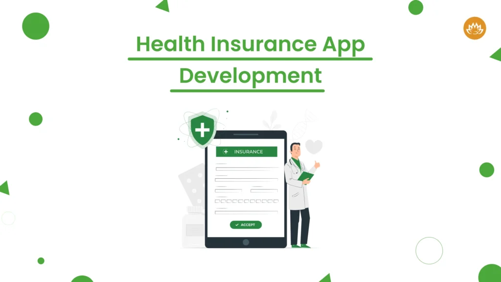 Health Insurance App Development