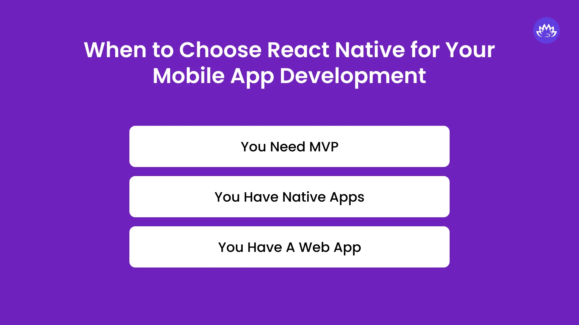 When to Choose React Native for Your Mobile App Development